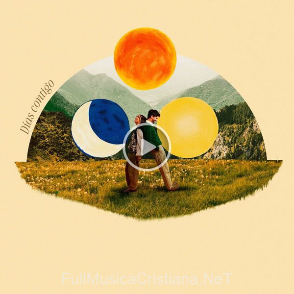 ▷ Días Contigo de Majo y Dan 🎵 Canciones del Album Días Contigo