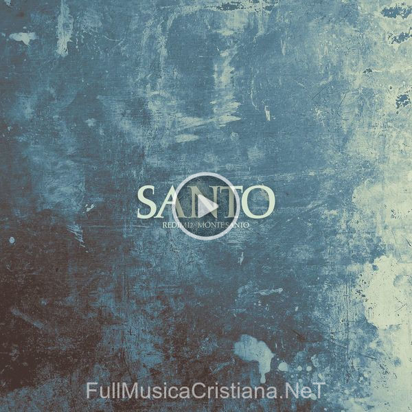 ▷ Santo de Redimi2 🎵 Canciones del Album Santo