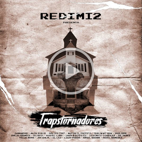 Trapstornadores de Redimi2