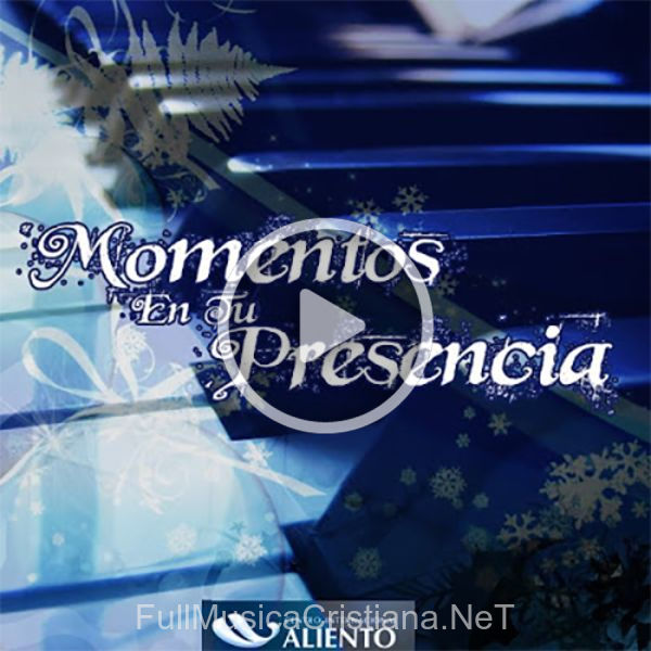 Momentos En Tu Presencia de Marco Barrientos
