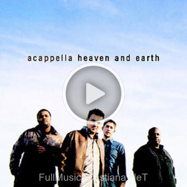 Heaven And Earth de Acappella