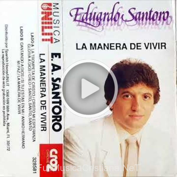 La Manera De Vivir de Eduardo Santoro