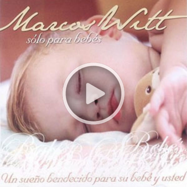 Marcos Witt - Solo Para Bebés de Serie para Bebés