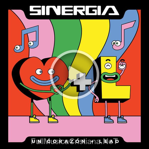 ▷ Sinergia (Lado A) de Un Corazón 🎵 del Álbum Sinergia [Un Corazón + Lead]