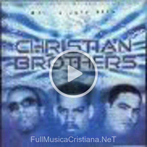 Que Te Vaya Bien de Christian Brothers