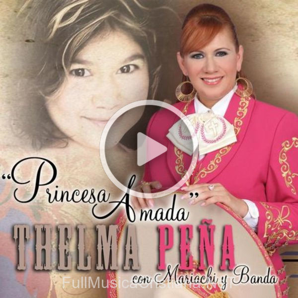 Princesa Amada de Thelma Peña