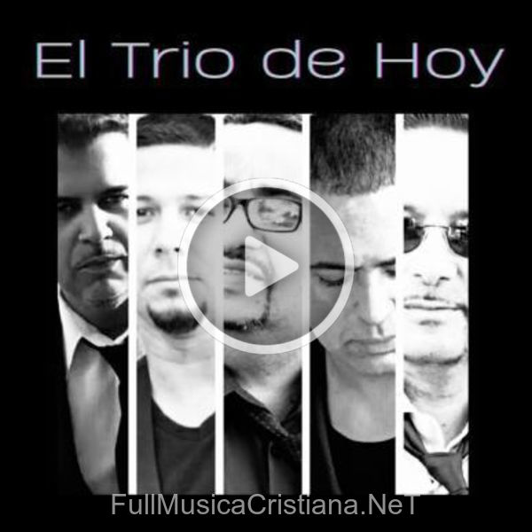 El Trio De Hoy