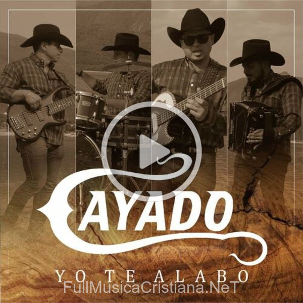 Yo Te Alabo de Cayado