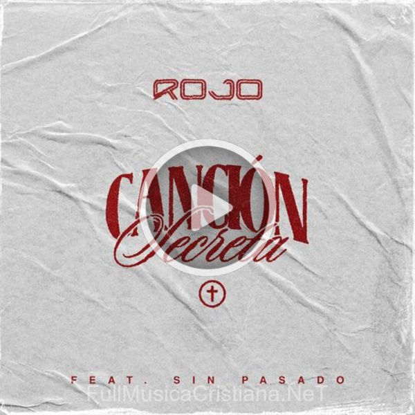 Canción Secreta de Rojo