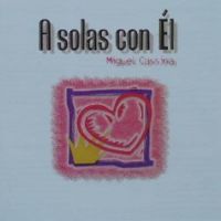 A Solas Con El