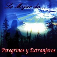 Lo Mejor De Peregrínos Y Extranjeros