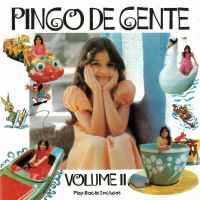 Pingo De Gente, Vol. Ii