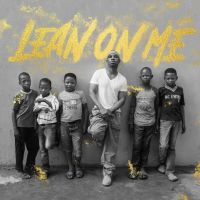 Lean On Me (Worldwide Mix) (Feat. The Compassion Youth Choir)