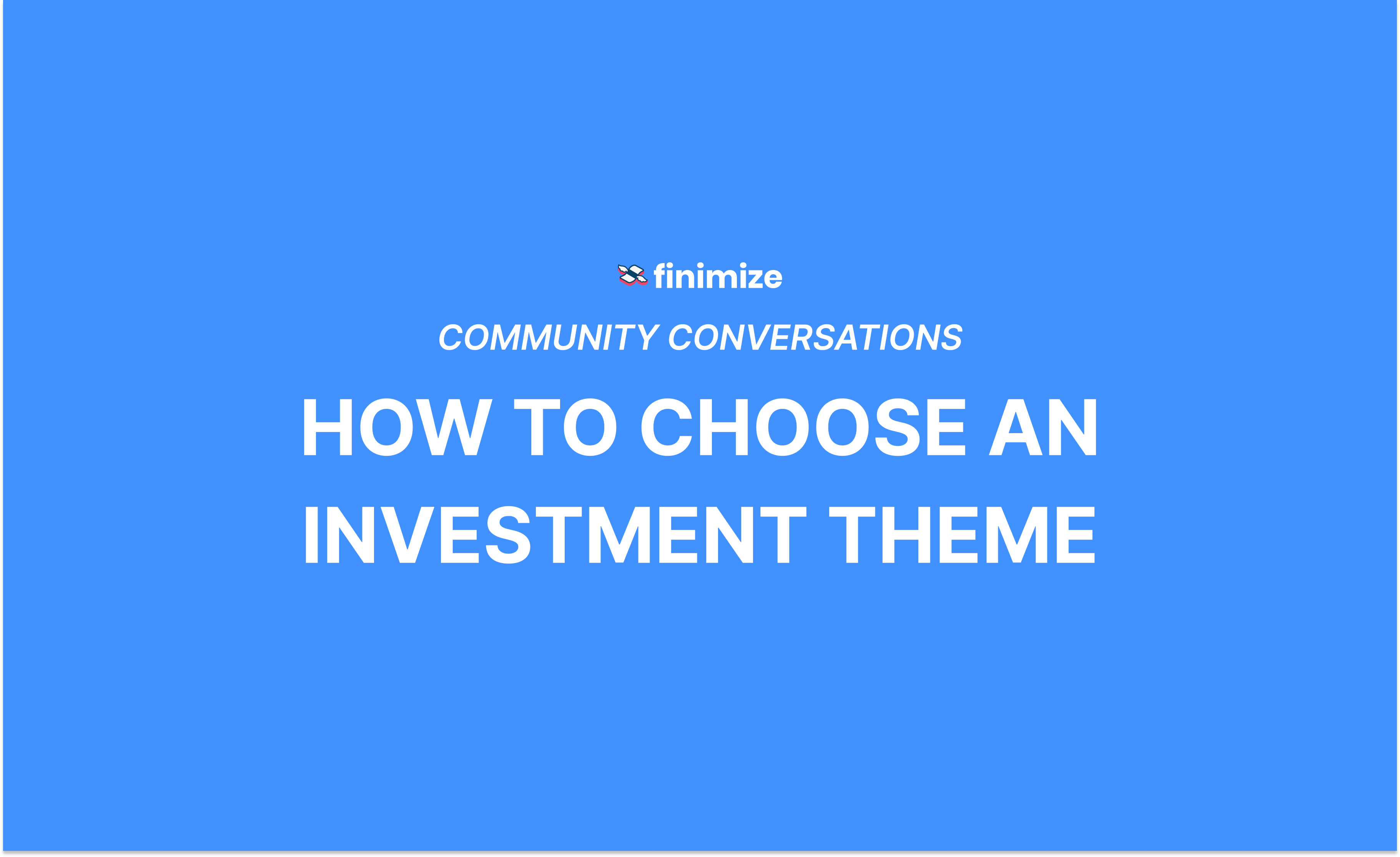 How To Invest Thematically