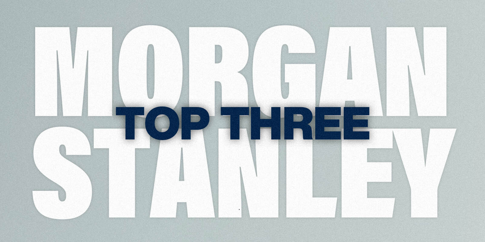 Morgan Stanley’s Top Three Portfolio-Diversifying Trades