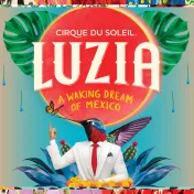 thumbnail image for Cirque du Soleil: LUZIA