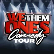 thumbnail image for We Them One's Comedy Tour