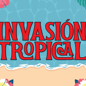 thumbnail image for Invasiõn Tropical