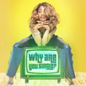thumbnail image for Why Are You Single?