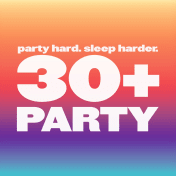 thumbnail image for The 30+ Party