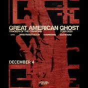 thumbnail image for GREAT AMERICAN GHOST “Tragedy of the Commons” Tour