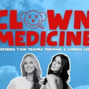 thumbnail image for Clown Medicine ft. Sarah Lawrence, Wrenn Woods & more TBA!