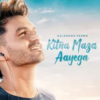Kitna Maza Aayega