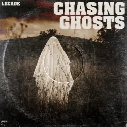 Chasing Ghosts
