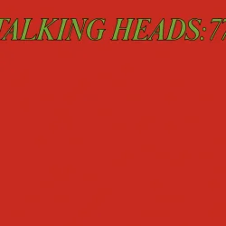 Talking Heads 77 (Deluxe Version)
