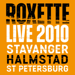 Live 2010 Stavanger Halmstad St Petersburg