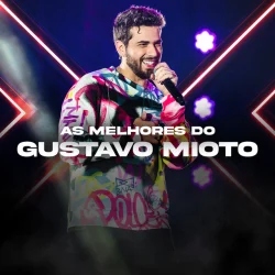 As Melhores do Gustavo Mioto