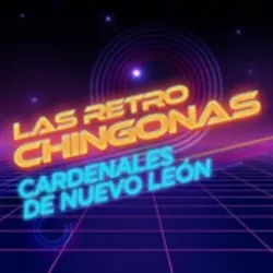 Las Retro Chingonas