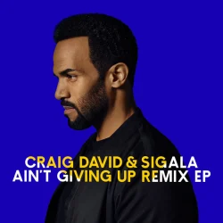 Ain't Giving Up (Remixes) - EP