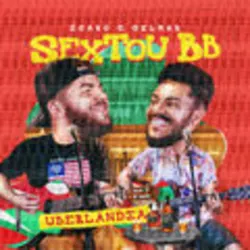 Sextou Bb: Uberlândia (Ao Vivo)