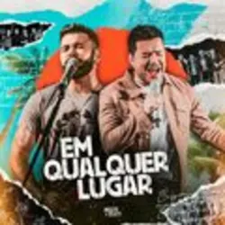 Em Qualquer Lugar (Ao Vivo)