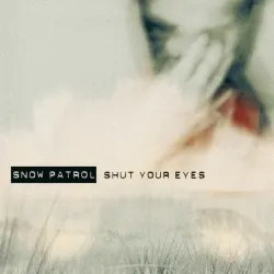Shut Your Eyes (German CD3)
