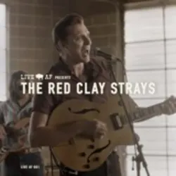 The Red Clay Strays Live AF Session (Live AF Version) - EP