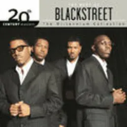 The Best Of BLACKstreet - 20th Century Masters The Millennium Collection
