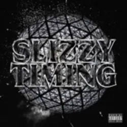 Slizzy Timing