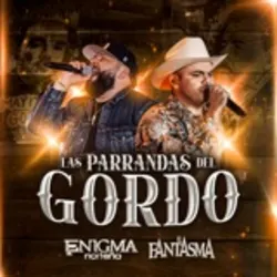 Las Parrandas Del Gordo (En Vivo)