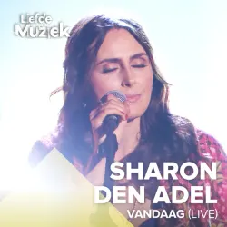 Vandaag (Uit Liefde Voor Muziek) - Live