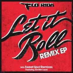 Let It Roll - Joe Maz Remix