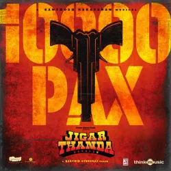 10000 Pax - From "Jigarthanda Doublex"