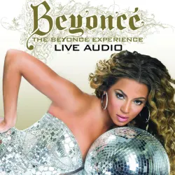 Bonnie And Clyde Medley - Audio from The Beyonce Experience Live