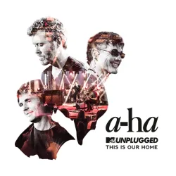 This Is Our Home - MTV Unplugged