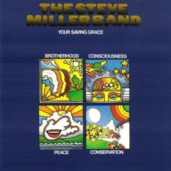 Your Saving Grace - 1990 Digital Remaster