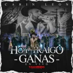 Hoy Traigo Ganas (En Vivo)