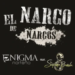 El Narco De Narcos