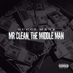 Mr. Clean, The Middle Man (Intro)
