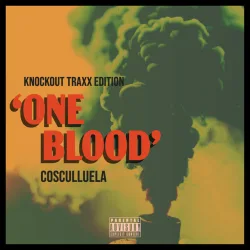 One Blood - Knockout Traxx Edition